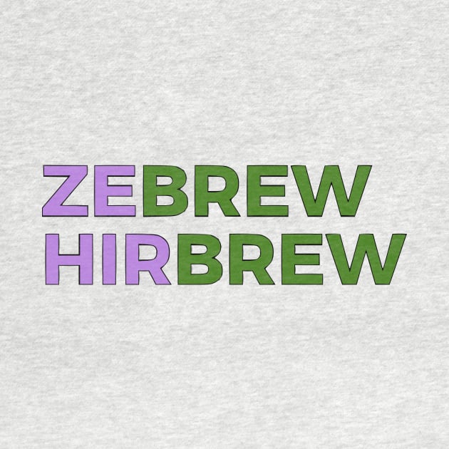 Zebrew/Hirbrew by dikleyt